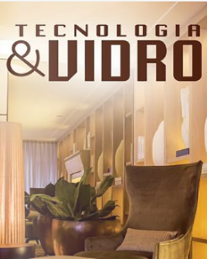 O - Revista Tecnologia & Vidro - Março 2005- Copia